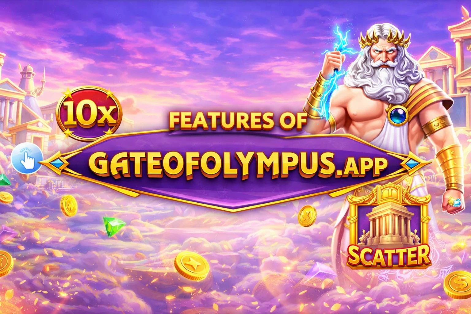 Features of gateofolympus.app